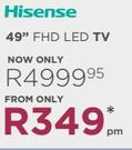 Hisense 49" FHD LED TV