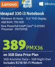 Lenovo Ideapad 330 i3 Notebook-On 3GB Data Price Plan (Includes R218 WiFi Modem)