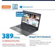 Lenovo Ideapad 130 i3 Notebook-On 3GB Data Price Plan Includes Huawei R218 LTE WiFi Modem