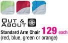 Out & About Standard Arm Chair-Each