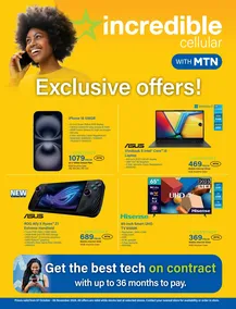 Incredible : Incredible Cellular With MTN (07 October - 06 November 2024 While Stocks Last)