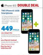 Apple Two iPhone 6S 32GB Smartphones-On A Smart XS+ And On A Flexi 65 Contract