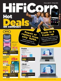 HiFi Corp : Hot Deals On Contract With MTN (01 May - 31 May 2024)