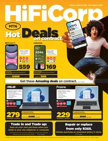 HiFi Corp : Hot Deals On Contract With MTN (07 July - 06 August 2024 While Stocks Last)