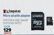 Kingston Micro SD With Adaptor 32GB