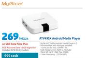 My Gica ATV495X Android Media Player-On 5GB Data Price Plan