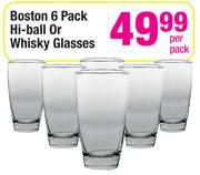 Boston 6 Pack Hi-Ball Or Whisky Glasses-Per Pack