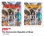 The Democratic Republic Of Braai Jan Braai