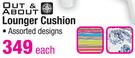 Out & About Lounger Cushion