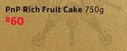 Pnp Rich Fruit Cake-750gm