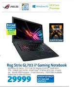 Asus Rog Strix GL703 i7 Gaming Notebook