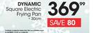 Dynamic 30cm Square Electric Frying Pan