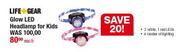 Life+Gear Glow LED Headlamp For Kids-Each
