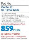 Apple iPad Pro 11" WiFi 64GB Bundle-On 5GB Data Price Plan