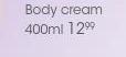 Clere Body Cream-400ml Each