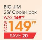 Big Jim 25L Cooler Box