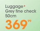 Luggage Grey Fine Check-50cm