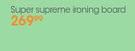 Say Magic Super Supreme Ironing Board