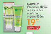 Garnier Cleanser-100ml Or Oil Control Vanishing Cream-400ml Each