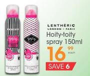 Lentheric Hoity-Toity Spray-150ml Each