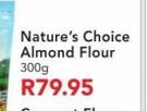 Nature's Choice Almond Flour-300g