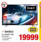 Sansui 75" UHD Smart LED TV SLEDS75UHD