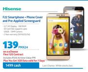 Hisense F22 Smartphone + Phone Cover And Pre-Applied Screenguard