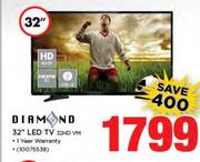 Diamond 32" HD Ready LED TV 32HD VM