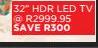 Hisense 32" HDR LED TV
