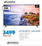 Sansui 45" FHD LED TV-SLED 45FHD