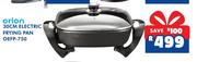 Orion 30cm Electric Frying Pan OEFP-750