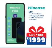 Hisense E60