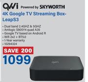 QWI Powered By Skyworth 4K Google TV Streaming Box LEap S