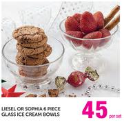 Liesel Or Sophia 6 Piece Glass Ice Cream Bowls-Per Set