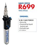 Dremel 6-In-1 Gas Torch