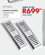 Gio Shower Channel A1013 250-Each