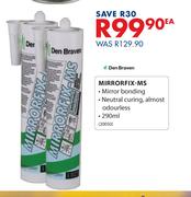 Den Braven 290ml Mirrorfix MS-Each