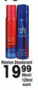 Revlon Deodorant-90ml/120ml Each