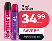 Playgirl Deodorant-90ml Each