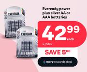 Eveready Power Plus Silver AA Or AAA Batteries-4 Pack Each