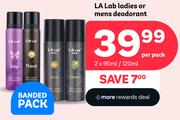 La Lab Ladies Or Mens Deodorant - 2x 90ml / 120ml.