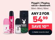 Playgirl / Playboy Roll On + Deodorant 50ml + 90ml / 150ml - Any 2