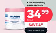Cuddlesome Baby Aqueous Cream-500ml