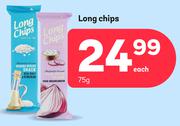 Long Chips-75g Each