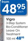 Vigro 3-Step System Bio-Conditioner Leave On Treatment-100ml