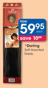 Darling Soft Assorted Dreds