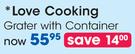 Love Cooking Grater With Container