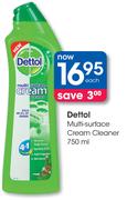 Dettol Multi-surface Cream Cleaner-750ml Each