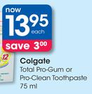 Colgate Total Pro-Gum Or Pro-Clean Toothpaste-75ml Each