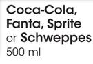 Coca-Cola, Fanta, Sprite or Schweppes-2x500ml